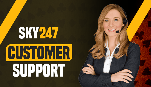 Sky247 Customer Support - 24/7 Help & Assistance